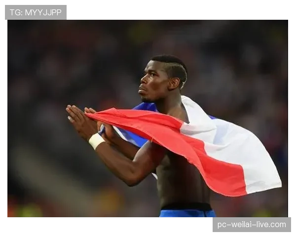 博格巴与坎特角色偏移如何重塑中场组织驱动力